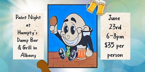 Paint Night at Humpty's Dump Bar & Grill in Albany