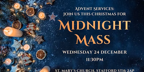 Midnight Mass Service - St. Mary's Church Stafford