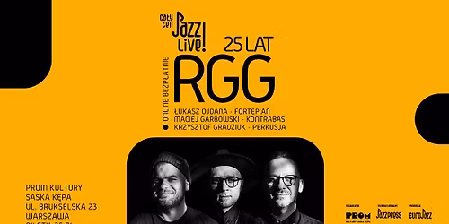Ca\u0142y ten JAZZ! LIVE! 25 lat RGG \/ prapremiera p\u0142yty "The Soul of Soil"