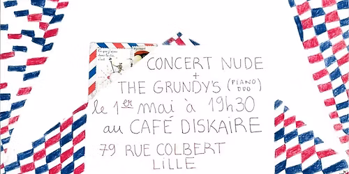 [CONCERTS] NUDE : Paul Grundy\/ Luisa Gon\u00e7alves\/Michel Stawicky \/Gilles Gauvin + The Grundies (piano)