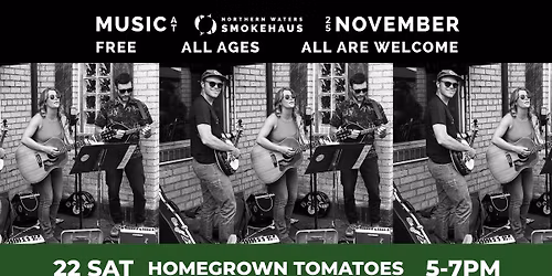 Homegrown Tomatoes Live at the Smokehaus