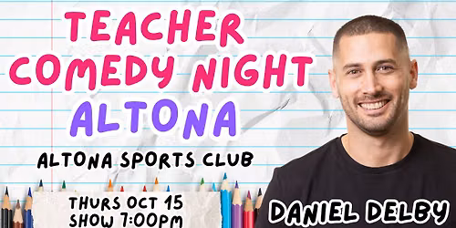 Teacher Comedy Night Altona