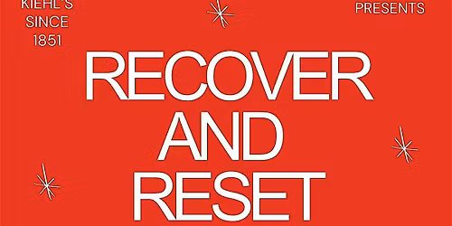 Kiehl's Presents: New Year Recover and Reset at The Original Farmers Market