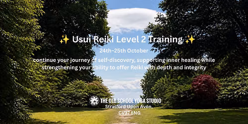Usui Reiki Level 2 Training