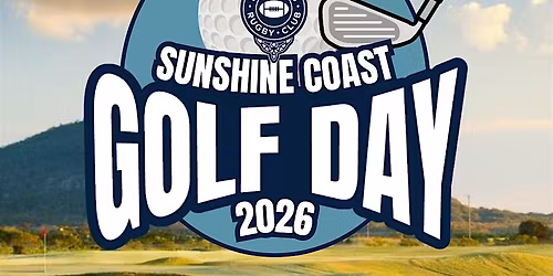 Brothers Rugby Club Sunshine Coast - SZN'26 Golf Day