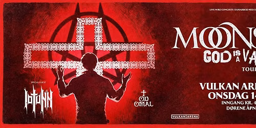 Moonspell + Iotunn + TodoMal | Vulkan Arena, Oslo | Pres. av Live Wire Concerts + Decibel Touring