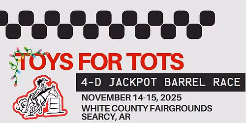 $7,000 Added Toys For Tots Barrel Race