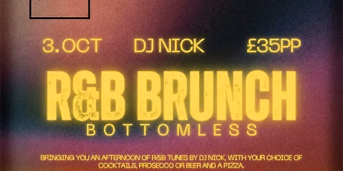 R&B Bottomless Brunch at Old Station Quarter ft DJ Nick