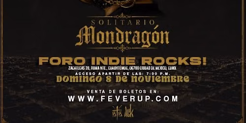Solitario Mondrag\u00f3n en CDMX