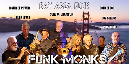 Funk Monks: Bay Area Funk
