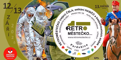 RETROM\u011aSTE\u010cKO (nejen) \u010cSLA, setk\u00e1n\u00ed HASI\u010c\u016e a bezpe\u010dnostn\u00edch slo\u017eek