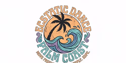 Ecstatic Dance Palm Coast 