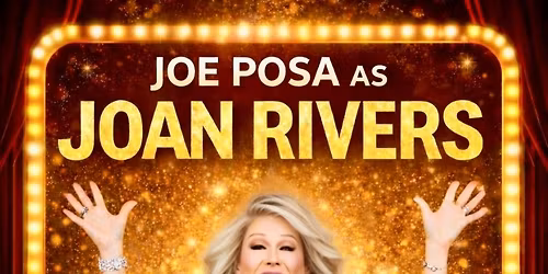 Joe Posa - Joan Rivers at The Studio at Mizner Park