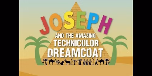 Joseph and the Amazing Technicolor Dreamcoat - Akron