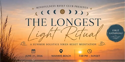 The Longest Light Ritual