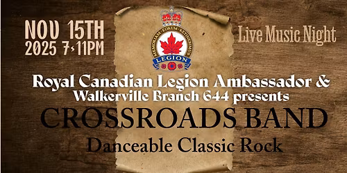 CROSSROADS live at the Royal Canadian Legion 644