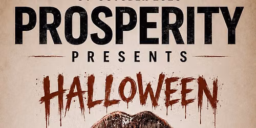 Prosperity Presents Halloween