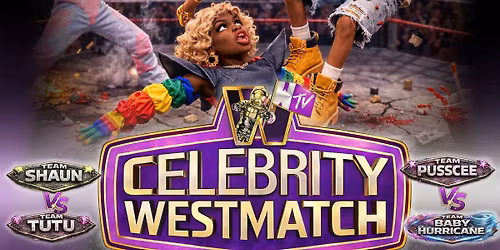 \u201c WTV PRESENTS CELEBRITY WEST MATCH\u201d 