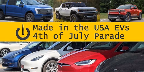 Made in the USA EVs at the 4th of July Parade