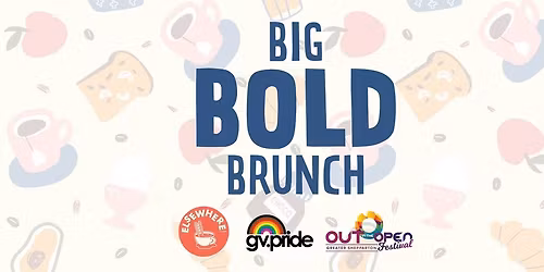 GV Pride\u2019s BIG Bold Brunch at OUT in the OPEN Festival | Sun 9 Nov
