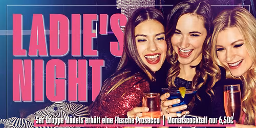 \ud83d\udc83\u2728 Ladies Night im Atemlos \ud83d\udc83\u2728