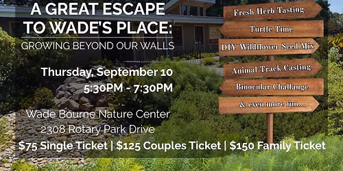 A Great Escape to Wade's Place: Growing Beyond Our Walls