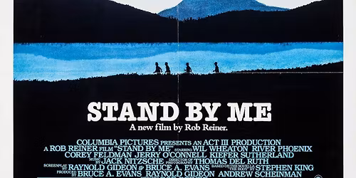 Film Club: Stand By Me (4K Restoration)