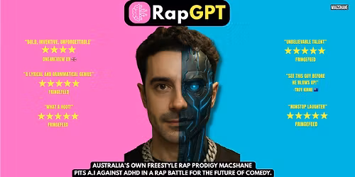 RapGPT - MACSHANE LIVE @ Fringeworld - ROCKINGHAM