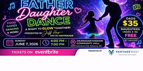 17th Annual Kelowna Father Daughter Dance