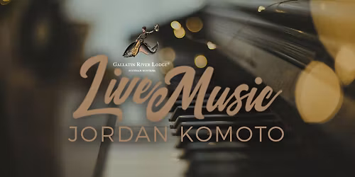 Live Music - Jordan Komoto