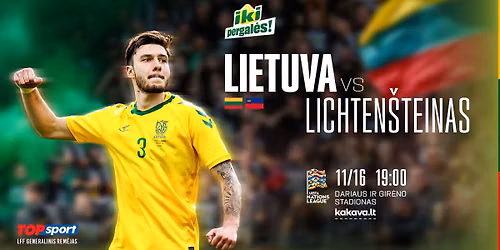 UEFA taut\u0173 lygos fini\u0161as | Lietuva \u2013 Lichten\u0161teinas