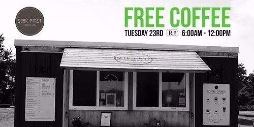 Free Coffee at the Shop: Rolling Hills Construction & Seek First Coffee Co.