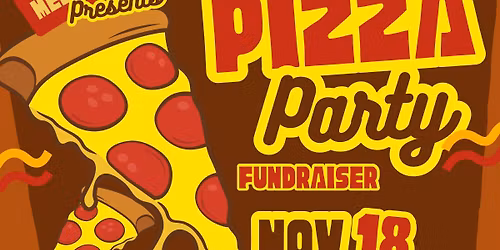 Pizza Party Fundraiser for Melissa\u2019s Second Chances
