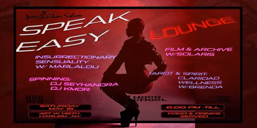 June Jordan Salon : Speak Easy Lounge