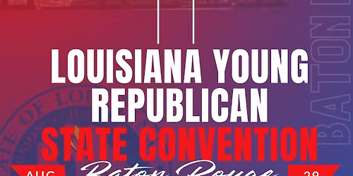 2026 Louisiana Young Republican State Convention