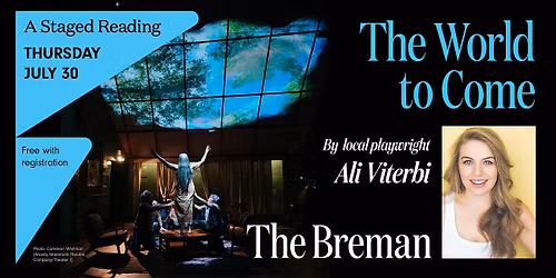 Staged Reading of THE WORLD TO COME