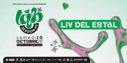 LQB SESSION #5 : LIV DEL ESTAL \/\/ SAM.10 OCTOBRE 2026 \/\/ FRIGO 16