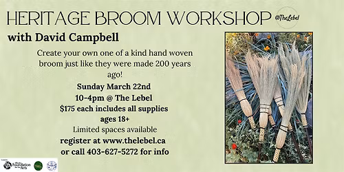Heritage Broom Making Sunday Workshop!