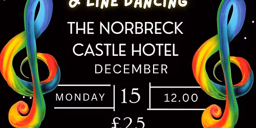 Norbreck Xmas Lunch & Dancing afternoon