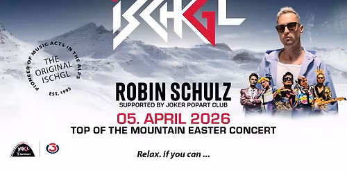Top of the Mountain Easter Concert mit Robin Schulz