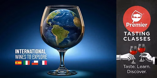 Tasting Class: International Wines to Explore