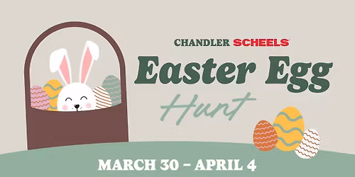Chandler SCHEELS Easter Egg Hunt