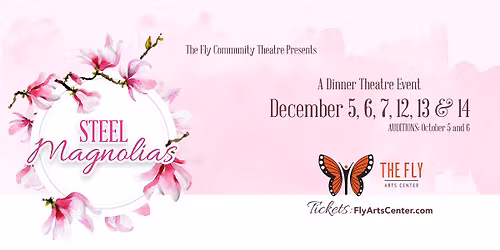 2025 Dinner Theatre Event: Steel Magnolias