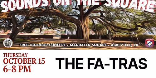 Sounds on the Square - The Fa-Tras