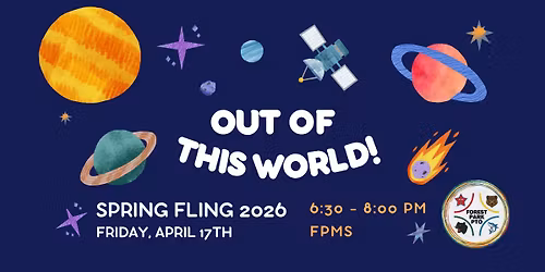 Spring Fling 2026- Out of This World