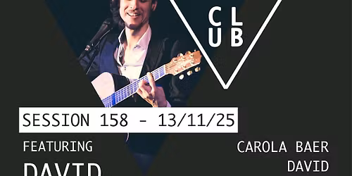 Music & Words Club: Session 158. Featuring David Goo