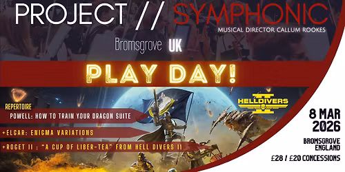 Project\/\/Symphonic BROMSGROVE Play Day 8 Mar 2026