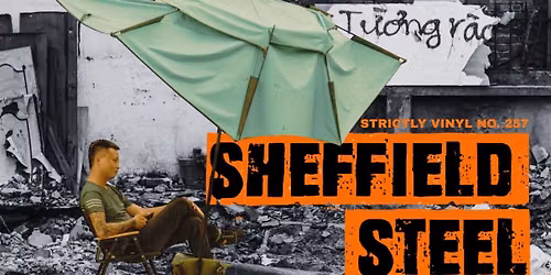 Strictly Vinyl Vol. #257 feat. SHEFFIELD STEEL\ud83c\uddf3\ud83c\uddff\ud83e\udd5d\ud83c\udfed [Global Selections]