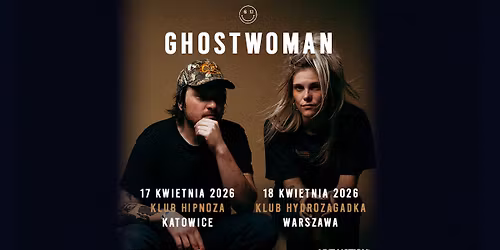 GHOSTWOMAN - Official Event, 17.04.2026, Jazz Club Hipnoza, Katowice