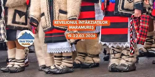 REVELIONUL \u00ceNT\u00c2RZIA\u021aILOR MARAMURE\u0218 \ud83c\udf86\nT\u0102IERE DE PORC - CETERA\u0218I \ud83c\udf87 FOC DE ARTIFICII - 19\u201322.02.2026